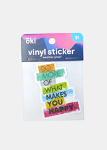 Load image into Gallery viewer, Oki Sticker- Makes You Happy